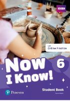 Now I Know! 6 Student Book with Online Practice