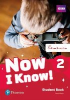 Now I Know! 2 Student Book with Online Practice