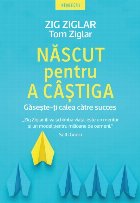 Născut pentru câștiga