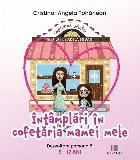 Întâmplări în cofetăria mamei mele
