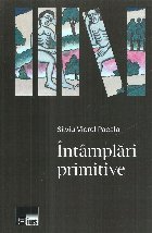 Întâmplări primitive