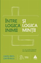 Între logica inimii şi logica minţii