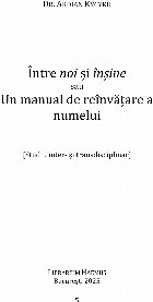 Între noi şi înşine sau