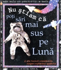Nu stiam ca - Poti sari mai sus pe Luna