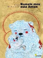 coperta Numele meu este Anton