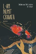 L-am numit Cravată : roman