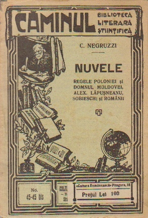 Nuvele - C. Negruzzi (Prefata de Petre V.Hanes)