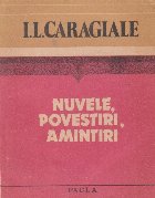 Nuvele, povestiri, amintiri (Caragiale)