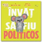 Învăţ să fiu politicos