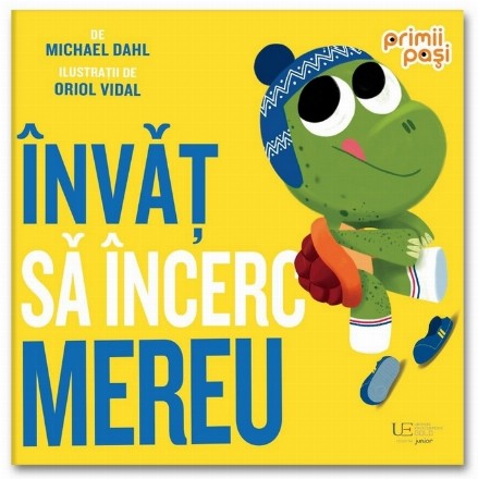 Învăţ să încerc mereu