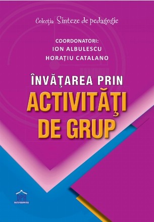 Învăţarea prin activităţi de grup