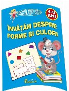 Învăţăm despre forme şi culori