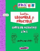 Învăţăm legumele şi fructele carte