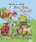 Oac, oac, pătrat! - spune broasca! : prin joc descoperim lumea formelor geometrice