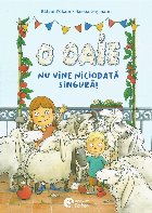 oaie vine niciodată singură