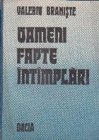 Oameni fapte intamplari