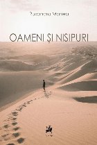 Oameni şi nisipuri : roman