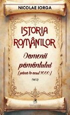 Oamenii pământului (până la anul 1000) (Set of:Istoria românilorVol. 2) Oamenii pământului (până la anul 1000) (Set of:Istoria românilorVol. 2)