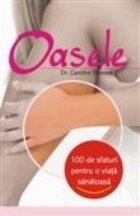 Oasele 100 sfaturi pentru viata