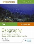 OCR AS/A level Geography Student Guide 4: Investigative geog OCR AS/A level Geography Student Guide 4: Investigative geog