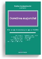 Ocrotirea majorului : reforma legislativă realizată prin Legea nr. 140/2022