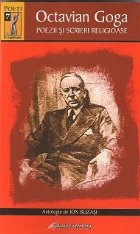 Octavian Goga. Poezii si scrieri religioase