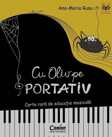 Cu Oliv pe portativ : carte rară de educaţie muzicală