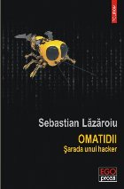 Omatidii. Șarada unui hacker