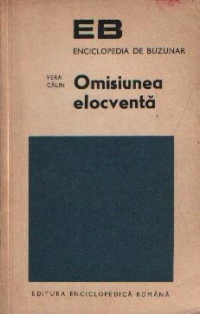 Omisiunea elocventa - Preliminarii la o retorica a elipsei