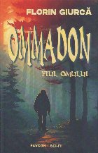 Ommadon : Fiul Omului