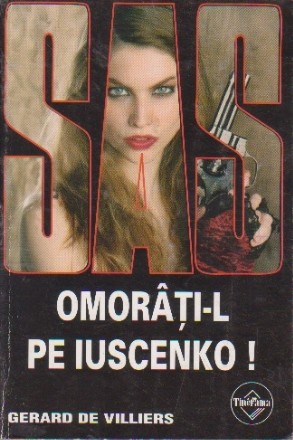 Omorati-l pe Iuscenko!
