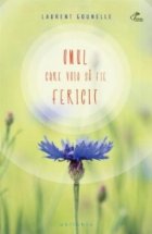 Omul care voia fie fericit