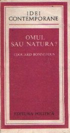 Omul sau natura?