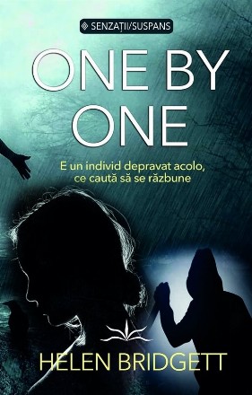 One by one : e un individ depravat acolo ce caută să se răzbune