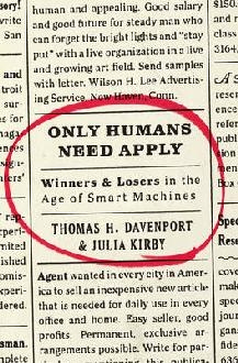 Only Humans Need Apply