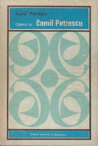 Opera lui Camil Petrescu