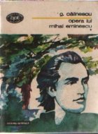 Opera lui Mihai Eminescu, Volumele I, II, III si IV