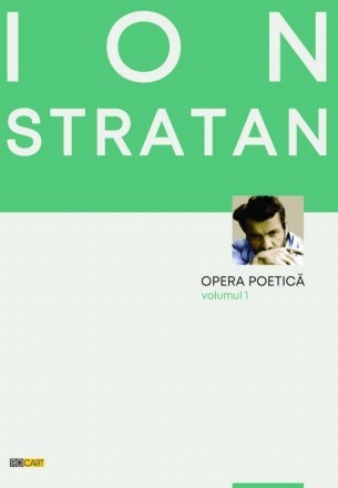 Opera poetică - Vol. 1 (Set of:Opera poeticăVol. 1)