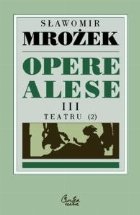 Opere alese III Teatru 2