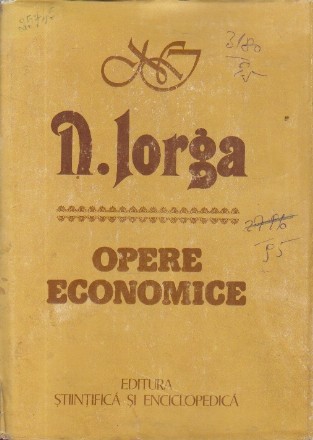 Opere Economice - N. Iorga