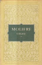 Opere, 2 - Moliere (Editie 1955)