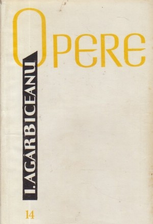 Opere, 14 - Romane (Vremuri si oameni - Lume Noua)