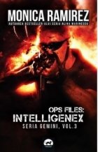 Ops Files: Intelligenex seria Gemini