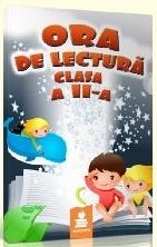 Ora de lectura - clasa a II-a