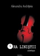 Ora linistii Antologie