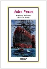 Un oras plutitor / Invazia marii
