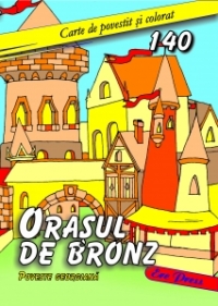 Orasul de bronz