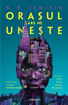 Orasul care ne uneste (Trilogia Maretele orase, partea I)