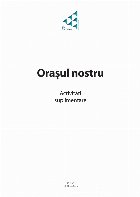 Oraşul nostru activităţi suplimentare
