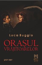 Oraşul vrăjitoarelor